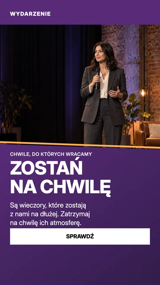 Relacja 05 Zostań chwilę dłużej